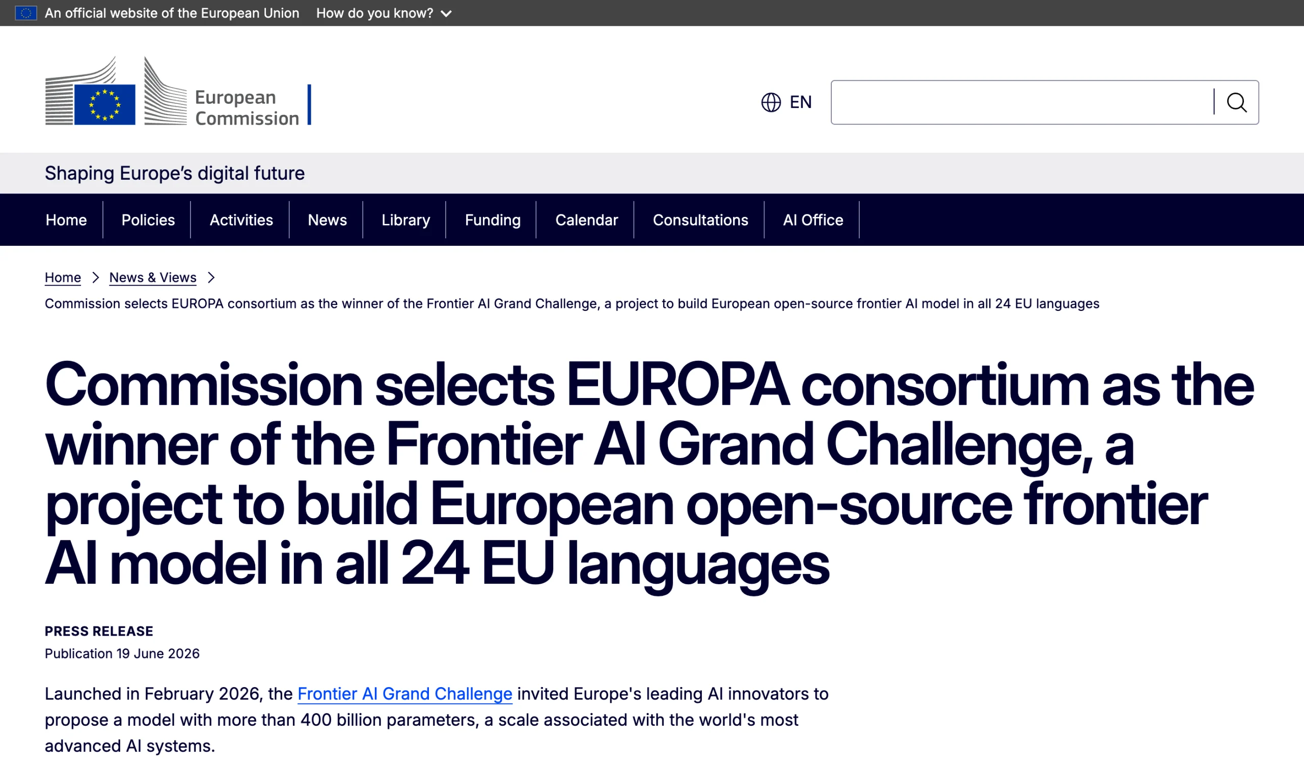 European Commission, 19 June 2026: EUROPA consortium wins the Frontier AI Grand Challenge to build a European open-source frontier AI model