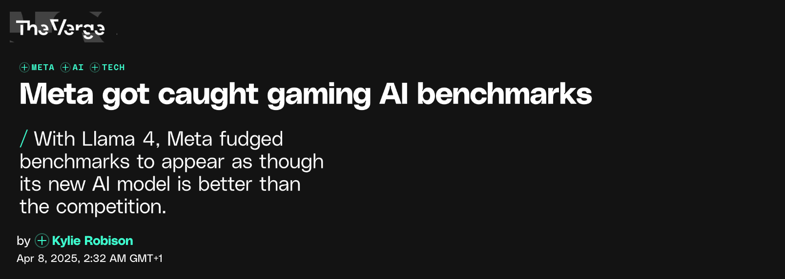 The Verge, April 2025: Meta got caught gaming AI benchmarks
